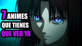 7 Animes Recomendados Poco Conocidos QUE VALEN LA PENA VER!!