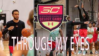 STEPHEN CURRY SELECT CAMP 2019!!! - Through My Eyes