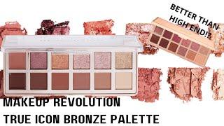 Makeup Revolution True Icon Bronze Palette | Swatches and Comparisons