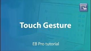 Weintek EasyBuilder Pro tutorial - 47. Touch Gesture