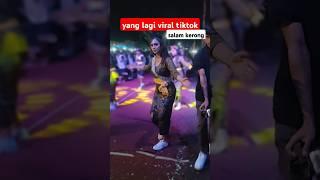 yang lagi viral d tiktok dj salam kerong #tranding #karnaval #feedshorts #shortsvideo