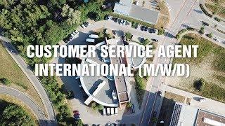 Customer Service Agent International (m/w/d)