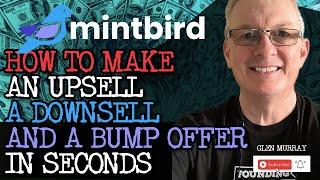 MintBird Shopping Cart How to make a sales Funnel with an Upsell Downsell and bump offer