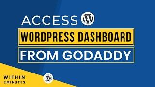 How To Access WordPress Dashboard From Godaddy Cpanel 2024 | Login To WordPress From Godaddy Cpanel
