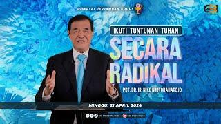 GBI Modernland Ibadah Raya Online - 21 April 2024 | Pdt. DR. Ir. Niko Njotorahardjo