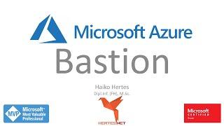 Microsoft Azure ️ Azure Bastion Überblick & Demo
