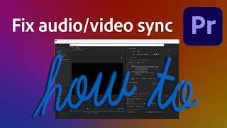 How to fix audio out of sync in screen recorded footage for Premiere Pro