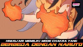 HIMAWARI MEMILIKI MODE CHAKRA YANG BERBEDA DENGAN NARUTO