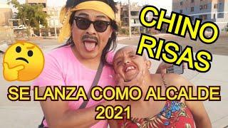 CHINO RISAS ANUNCIA ...SE LANZA COMO ALCALDE ....FT EL LOCO PILDORITA 2021