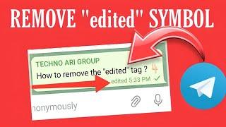 How To Remove EDITED Symbol in Telegram Message Editing |   Telegram mod trick | hindi