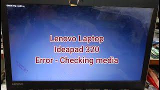 Lenovo Ideapad Checking Media