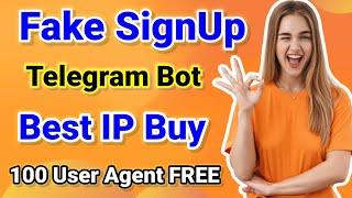 Fake SignUp Best Telegram Bot IP Buy | best ip proxy | Fake SignUp Method 2024 |