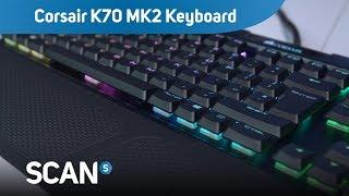 Corsair K70 MK2 Low Profile RGB mechanical Keyboard - Product Overview