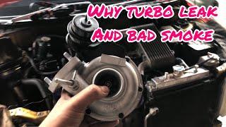 Punca kenapa turbo kejap2 berasap… kejap2 OK | Why Turbo Leak and bad smoke