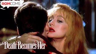 Sexual, Sensual, Sexy - Death Becomes Her | RomComs