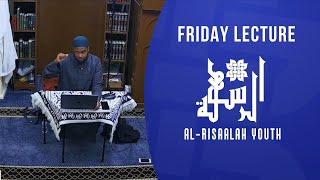 TRULY BENEFITING FROM RAMADAN! || Ustadh Abu Fatimah || Al-Risaalah Youth