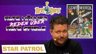 Alte Männer reden über Alte Spiele: Star Patrol
