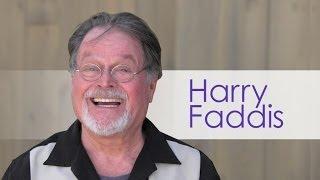 Harry Faddis: Life Coach