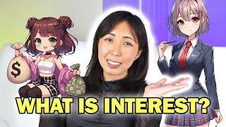 What is Interest?