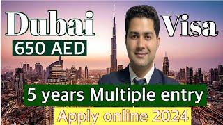 Dubai 5 year Multiple tourist visa | Fees 650 only | UAE  Visit visa 2024