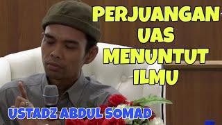 Ustadz Abdul Somad Perjuangan Uas Menuntut Ilmu