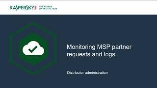 Kaspersky MSP Subscription service - Distributor administration