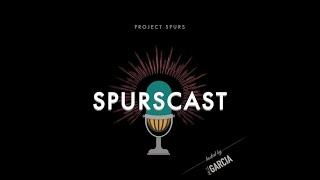 Spurscast Ep. 742: Two Top–10 Lottery Picks