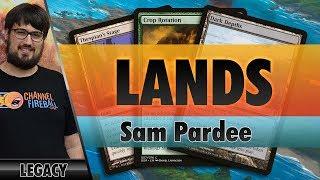 Lands - Legacy | Channel Pardee Time