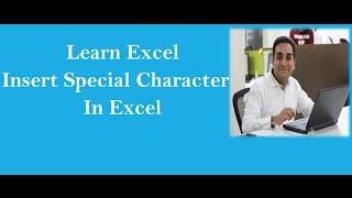 Insert Symbols & Special Characters in Excel