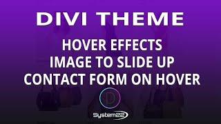 Divi Theme Hover Effects Image To Slide Up Contact Form On Hover 