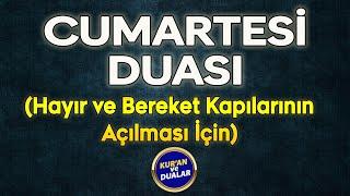 CUMARTESİ DUASI DİNLE Günün Duası Kuran ve Dualar