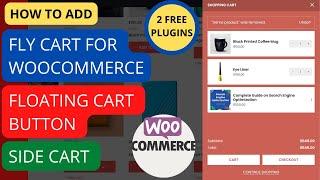 Fly Cart for WooCommerce | Floating cart in WooCommerce | WooCommerce Side Cart