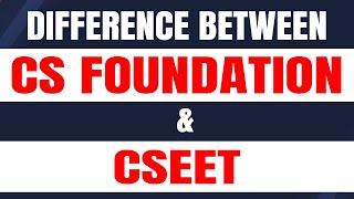 Difference Between CS Foundation & CSEET #Shorts
