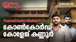 Episode 02 I IGNOU Yatra I Concord College Kannur I Kerala's No.1 IGNOU Coaching #ignou #ignouexam