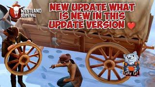 New update Westland survival What is new in this update Version ️