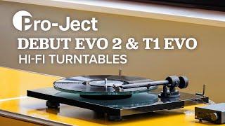 NEW Pro-Ject Debut EVO 2 & T1 EVO Manual Belt Turntables | Full Overview & Buying Guide