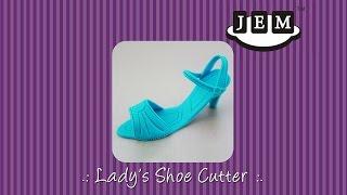 How to Use .: Lady's Shoe Cutters (JEM)