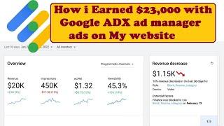 How i Earned $23,000 with Google ADX ad manager ads on My website