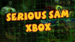 Serious Sam Xbox - улучшенная классика