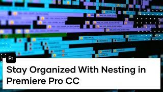 How To Nest Clips In Premiere Pro