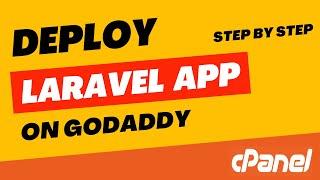 Deploy laravel app on godaddy cpanel step by step  | #DeployAppOnCpanel