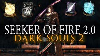 The Seeker of Fire Mod For Dark Souls 2 is a MASTERPIECE!