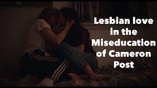 Lesbian Love in the Miseducation of Cameron Post