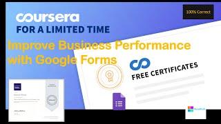 Improve Business Performance with Google Forms Coursera Guided Project, All Quiz Answers