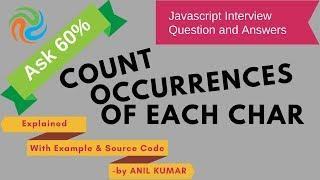 Javascript:Interview:#02: How do we count frequency of characters in a string?