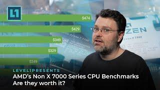 AMD's Non X 7000 Series CPU Benchmarks. Are they worth it?