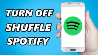 Turn Off Shuffle Play on Spotify Mobile (2024)