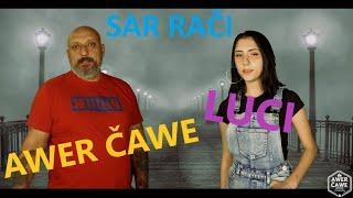 Awer Čawe & Luci - Sar rači (Cover Mekenzi) 2021