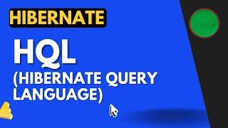 HQL (Hibernate Query Language) Tutorial with Examples | Hibernate Tutorial