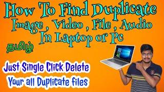 how to find duplicate photos in laptop | how to find duplicate video files on pc tamil @techapplause